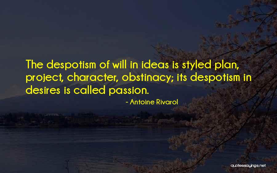 Antoine Rivarol Quotes 571092 Antoine Rivarol Quotes 571092
