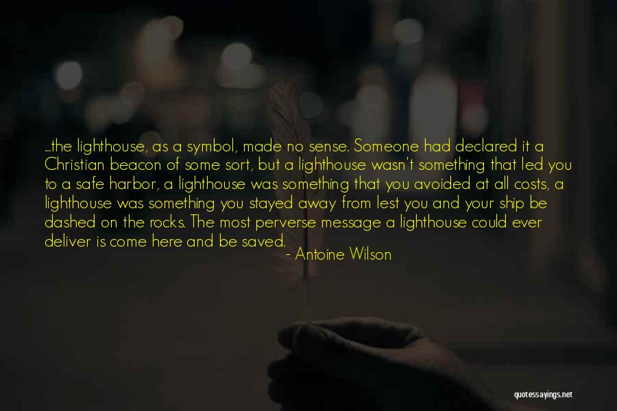 Antoine Wilson Quotes 1572927