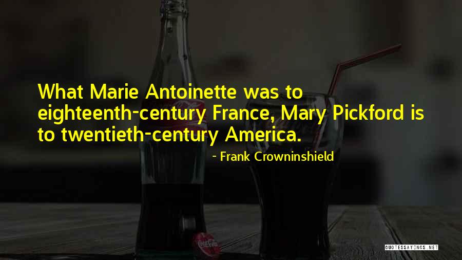Antoinette Frank Quotes By Frank Crowninshield Antoinette Frank Quotes By Frank Crowninshield
