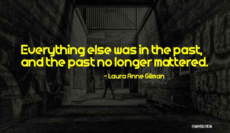 Antoinettes Garden Quotes By Laura Anne Gilman Antoinettes Garden Quotes By Laura Anne Gilman