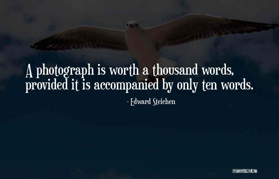 Antojar Significado Quotes By Edward Steichen Antojar Significado Quotes By Edward Steichen
