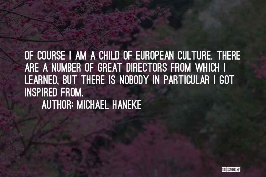 Antojo In English Quotes By Michael Haneke