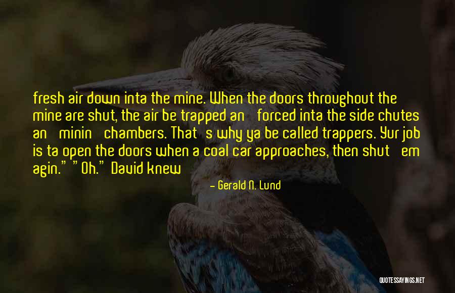 Antojos Tacoma Quotes By Gerald N. Lund Antojos Tacoma Quotes By Gerald N. Lund