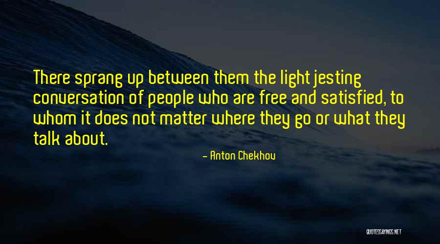 Anton Chekhov Quotes 2201387