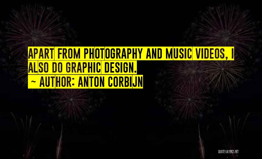 Anton Corbijn Quotes 1971970