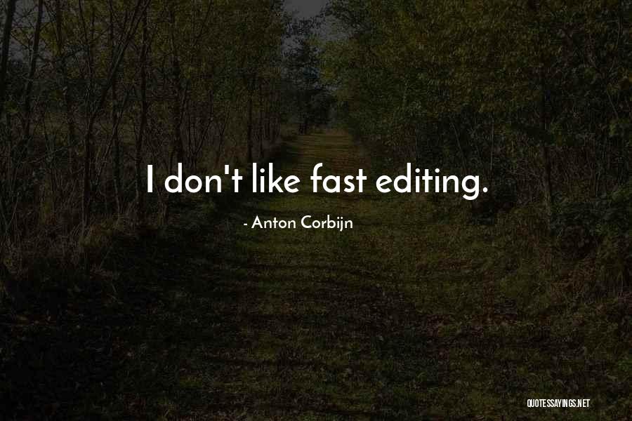 Anton Corbijn Quotes 445869