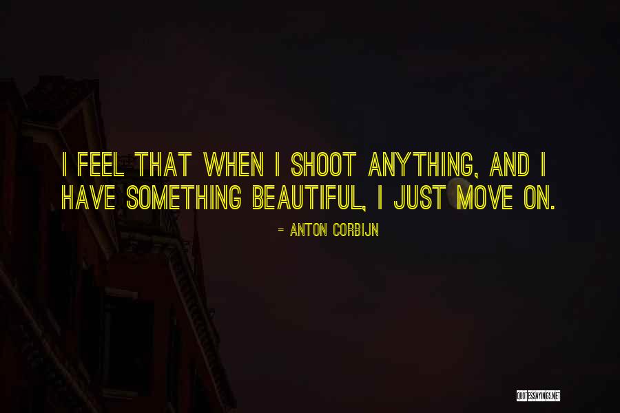 Anton Corbijn Quotes 585726