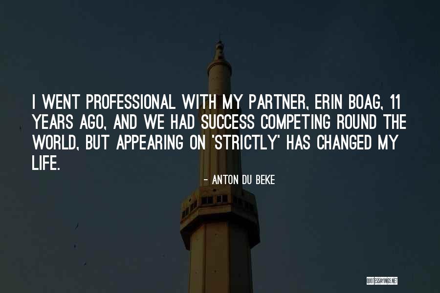 Anton Du Beke Quotes 1679749