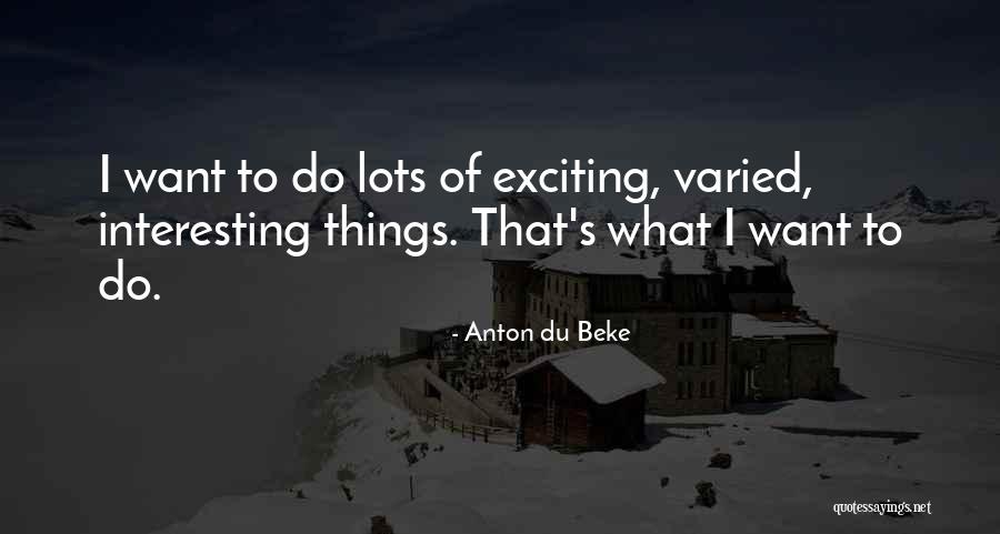 Anton Du Beke Quotes 1734517