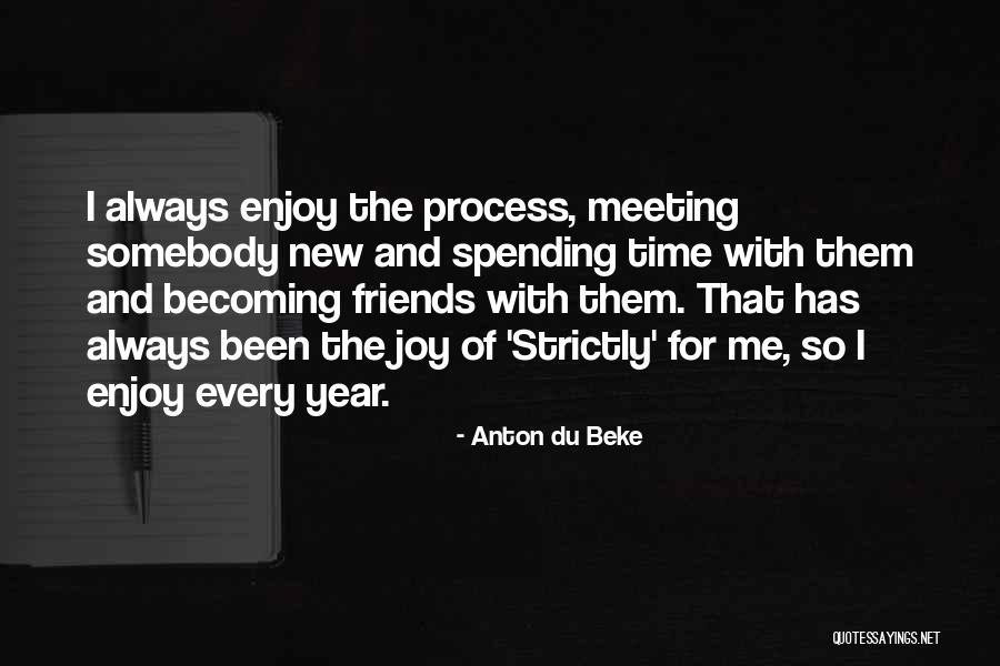 Anton Du Beke Quotes 1892023