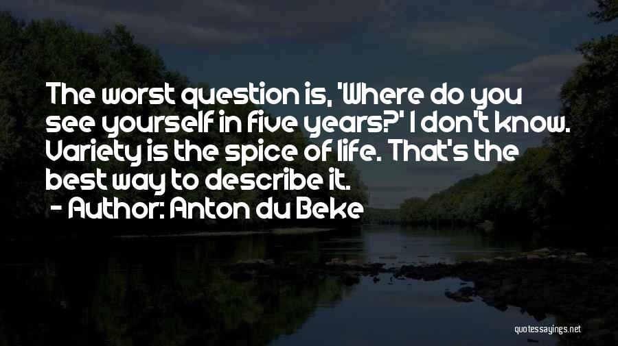 Anton Du Beke Quotes 197815