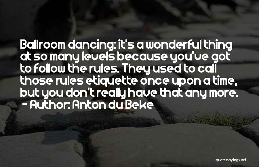 Anton Du Beke Quotes 1997633