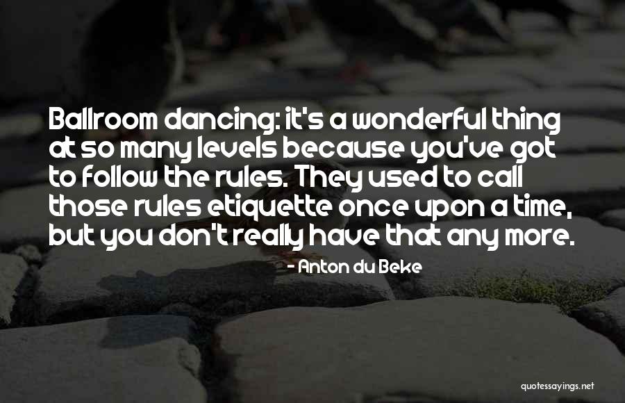 Anton Du Beke Quotes 1997633 Anton Du Beke Quotes 1997633