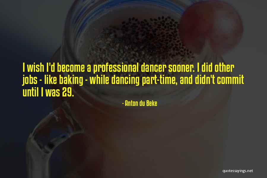 Anton Du Beke Quotes 2014350 Anton Du Beke Quotes 2014350