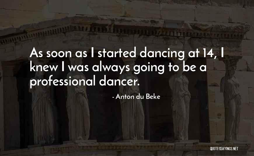 Anton Du Beke Quotes 270905