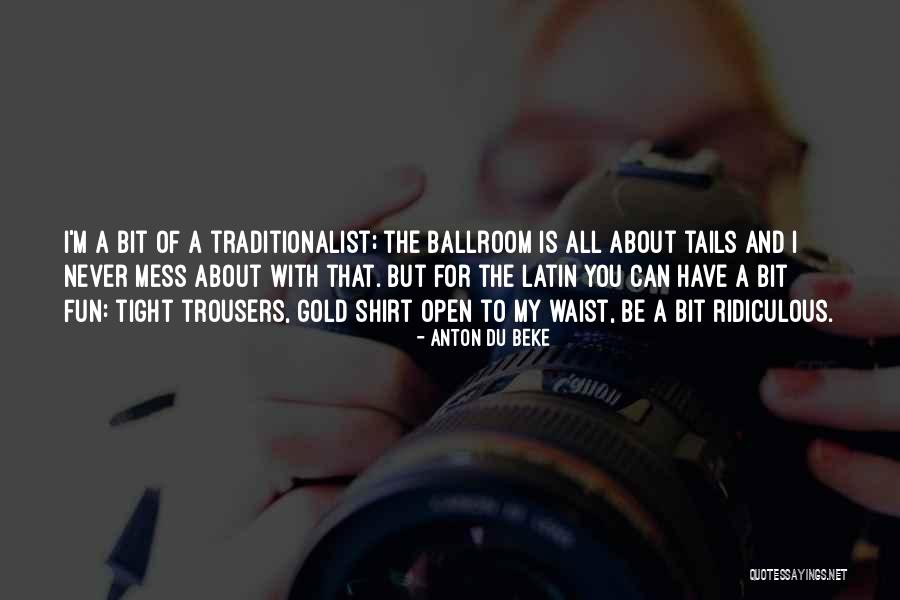 Anton Du Beke Quotes 510583 Anton Du Beke Quotes 510583