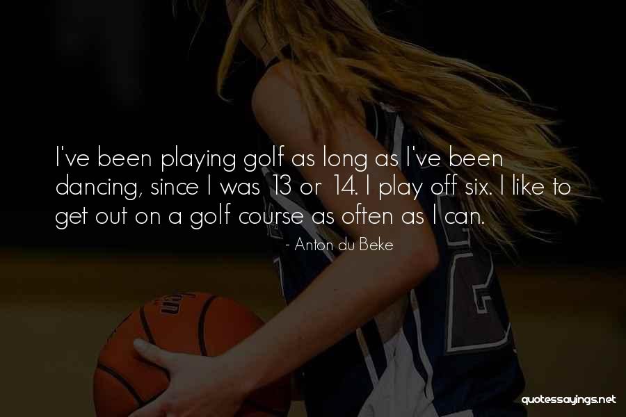 Anton Du Beke Quotes 656105 Anton Du Beke Quotes 656105