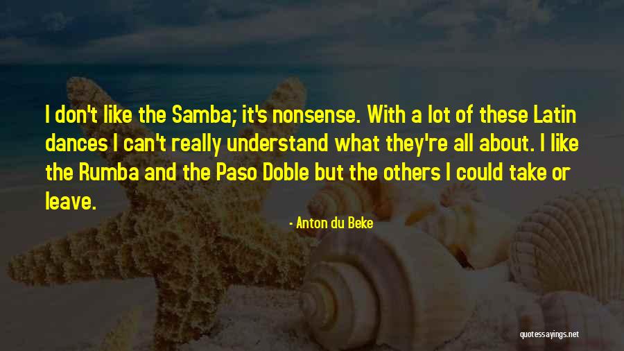 Anton Du Beke Quotes 738342 Anton Du Beke Quotes 738342