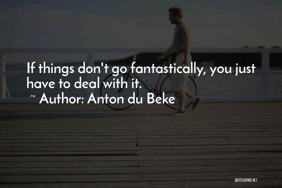 Anton Du Beke Quotes 969921