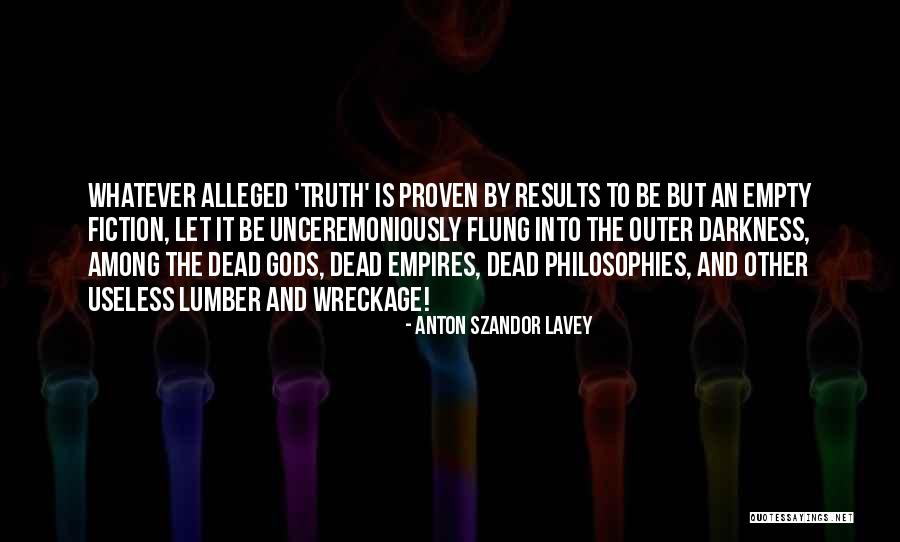 Anton Lavey Quotes By Anton Szandor LaVey