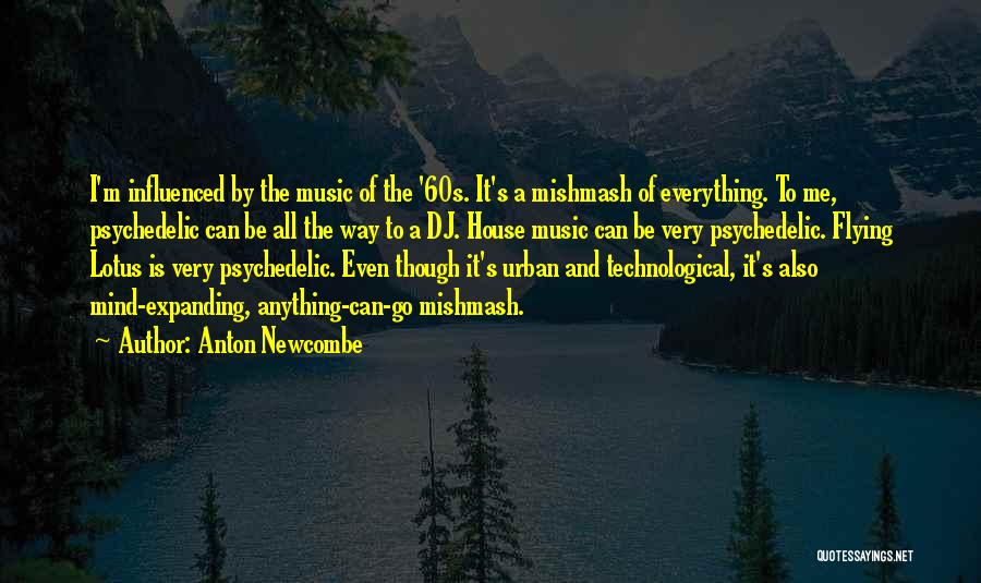 Anton Newcombe Quotes 935068