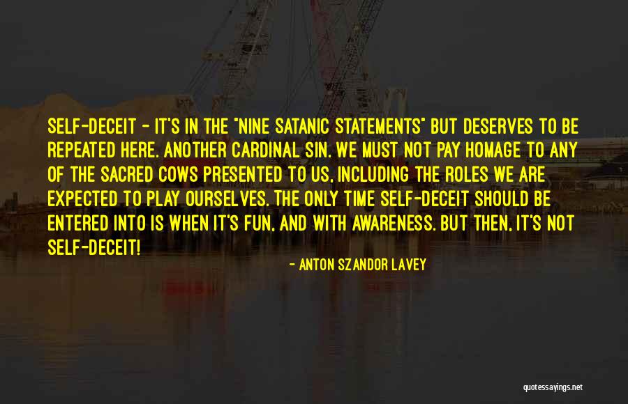 Anton Szandor LaVey Quotes 1001651