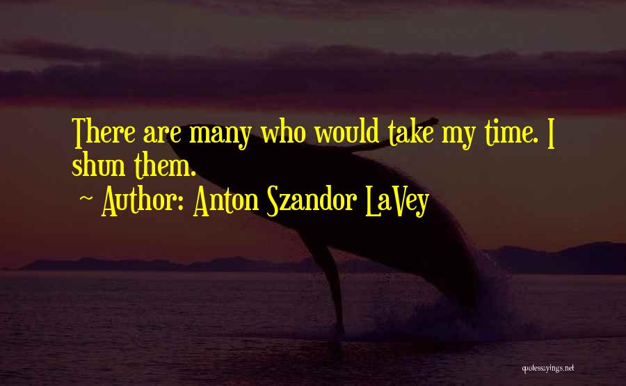 Anton Szandor LaVey Quotes 1127331
