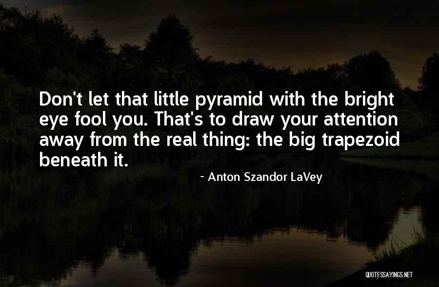 Anton Szandor LaVey Quotes 120324