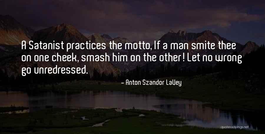 Anton Szandor LaVey Quotes 1308890