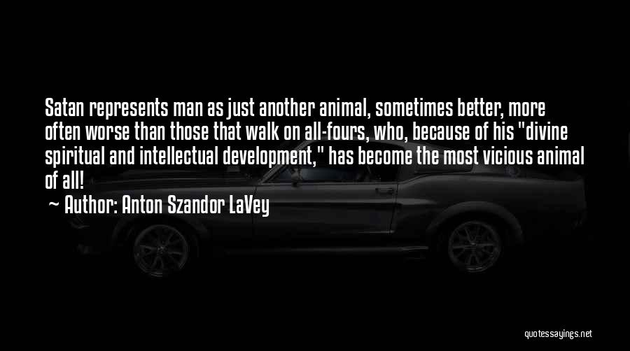 Anton Szandor LaVey Quotes 1340212