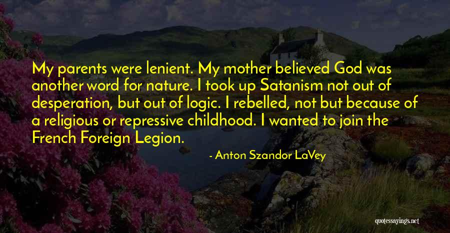 Anton Szandor LaVey Quotes 1454559