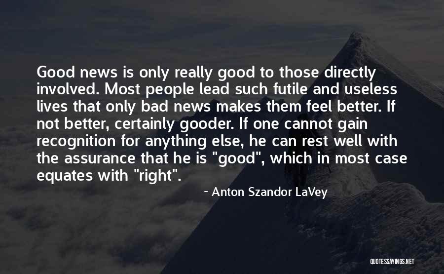 Anton Szandor LaVey Quotes 1592220 Anton Szandor LaVey Quotes 1592220
