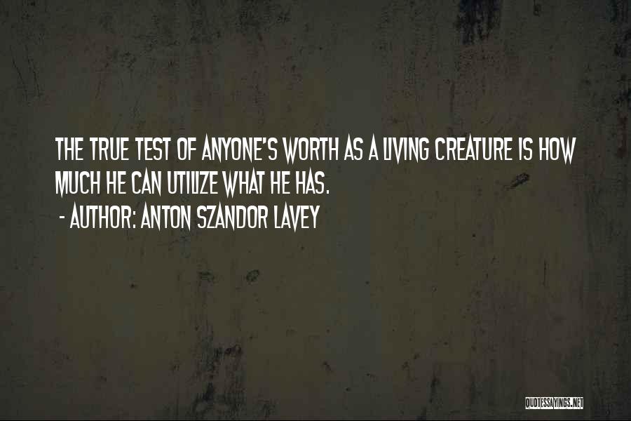 Anton Szandor LaVey Quotes 1687642