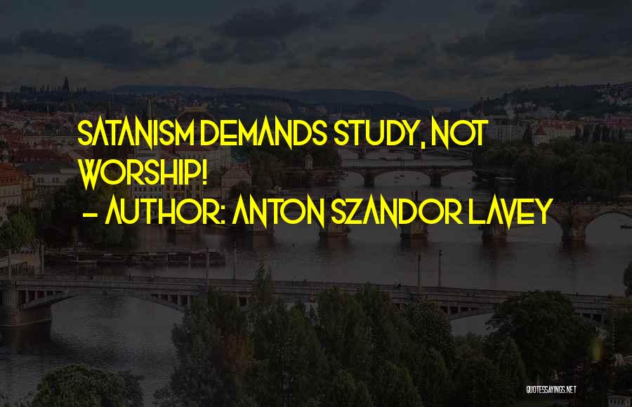 Anton Szandor LaVey Quotes 1736289