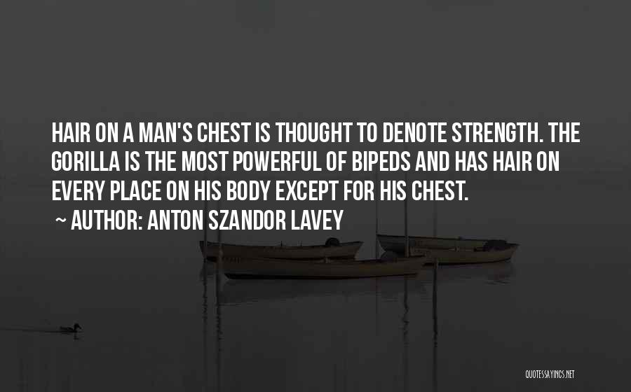 Anton Szandor LaVey Quotes 1789580