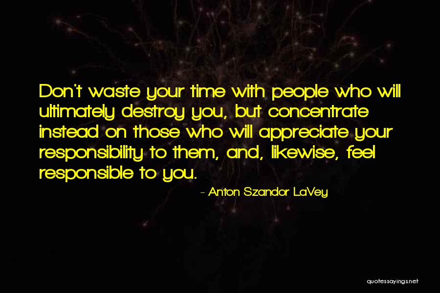 Anton Szandor LaVey Quotes 374519