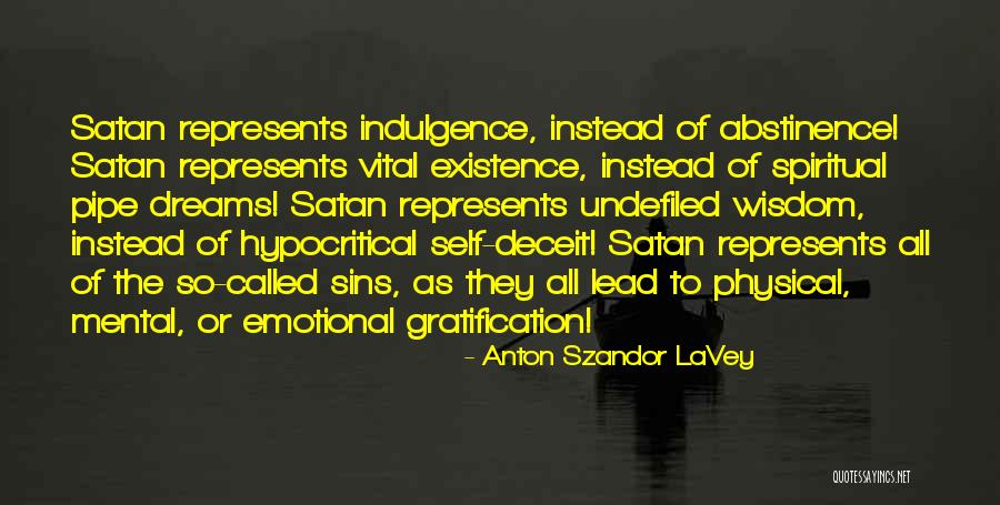 Anton Szandor LaVey Quotes 446761