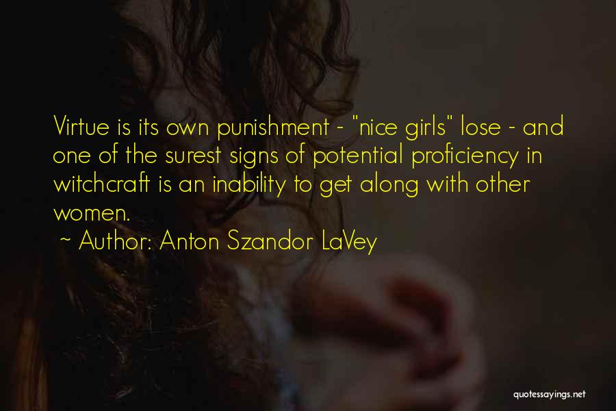 Anton Szandor LaVey Quotes 474127