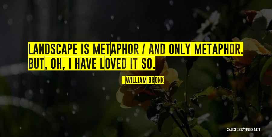 Anton Van Leeuwenhoek Famous Quotes By William Bronk Anton Van Leeuwenhoek Famous Quotes By William Bronk