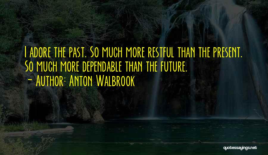 Anton Walbrook Quotes 1189665