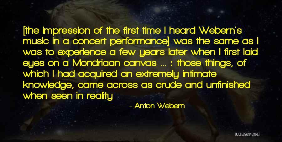 Anton Webern Quotes 1369589