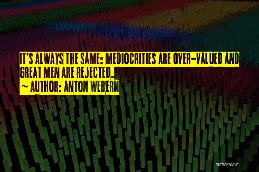 Anton Webern Quotes 2095793