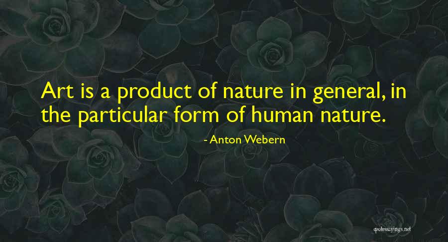 Anton Webern Quotes 373397