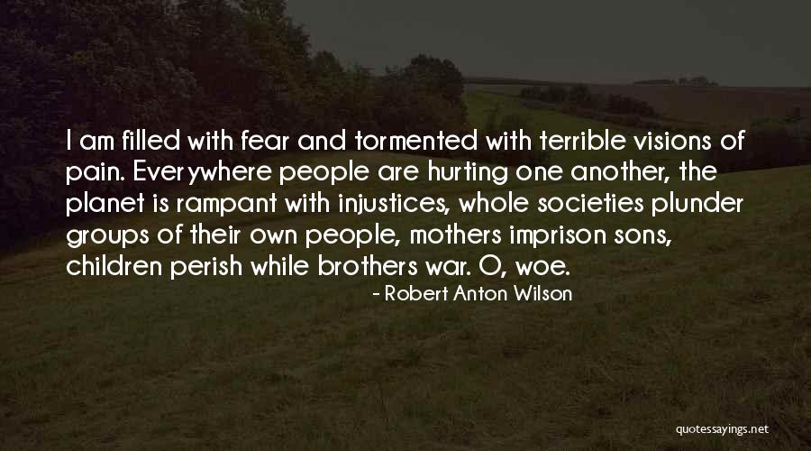 Anton Wilson Quotes By Robert Anton Wilson