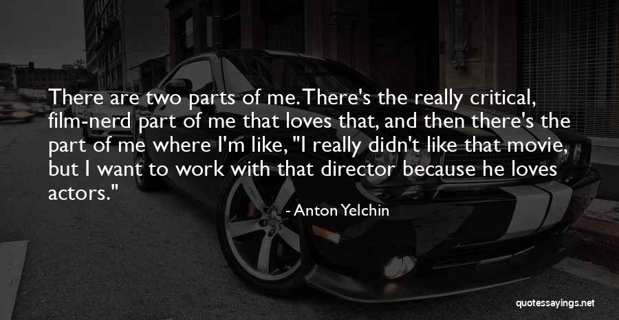 Anton Yelchin Quotes 624839