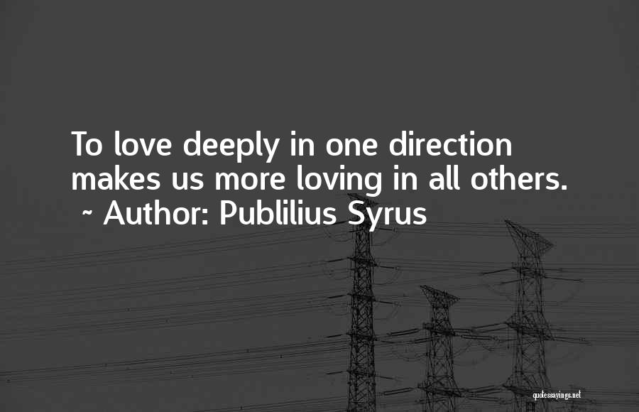 Antonakos James Quotes By Publilius Syrus