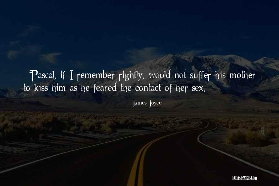 Antonas Valentelis Quotes By James Joyce Antonas Valentelis Quotes By James Joyce
