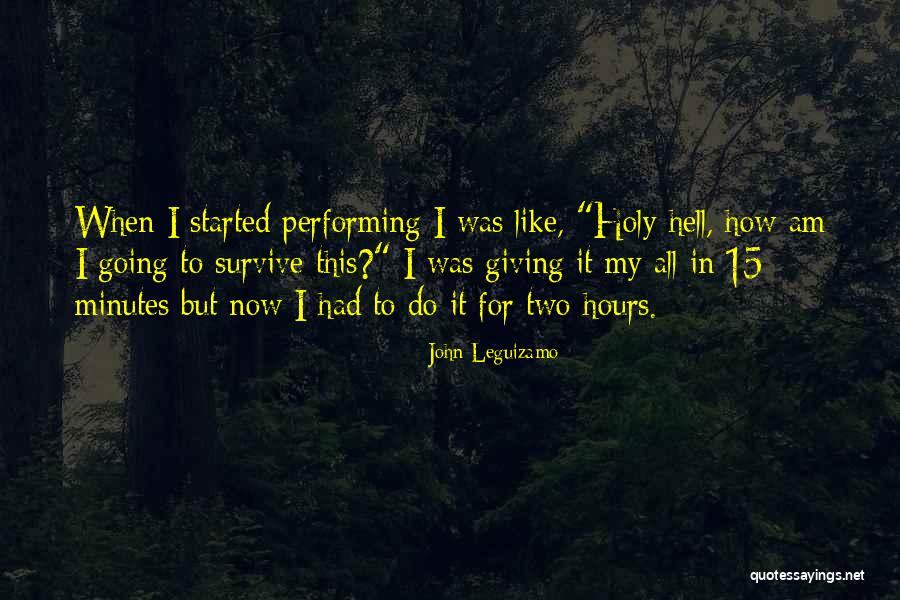 Antone Melton Meaux Quotes By John Leguizamo Antone Melton Meaux Quotes By John Leguizamo
