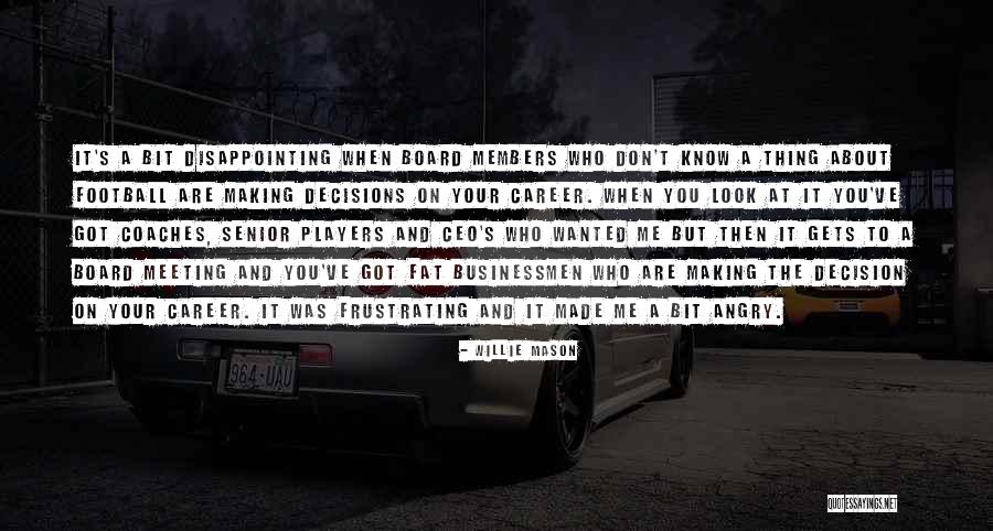 Antonetta Antonazzo Quotes By Willie Mason Antonetta Antonazzo Quotes By Willie Mason