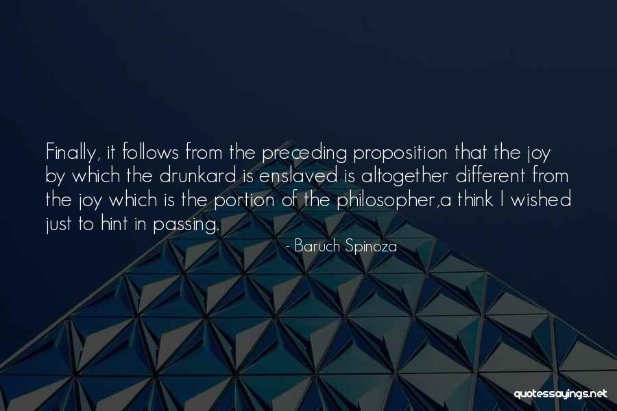 Antoni Gaud Quotes By Baruch Spinoza Antoni Gaud Quotes By Baruch Spinoza